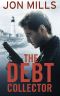 [The Debt Collector 01] • The Debt Collector